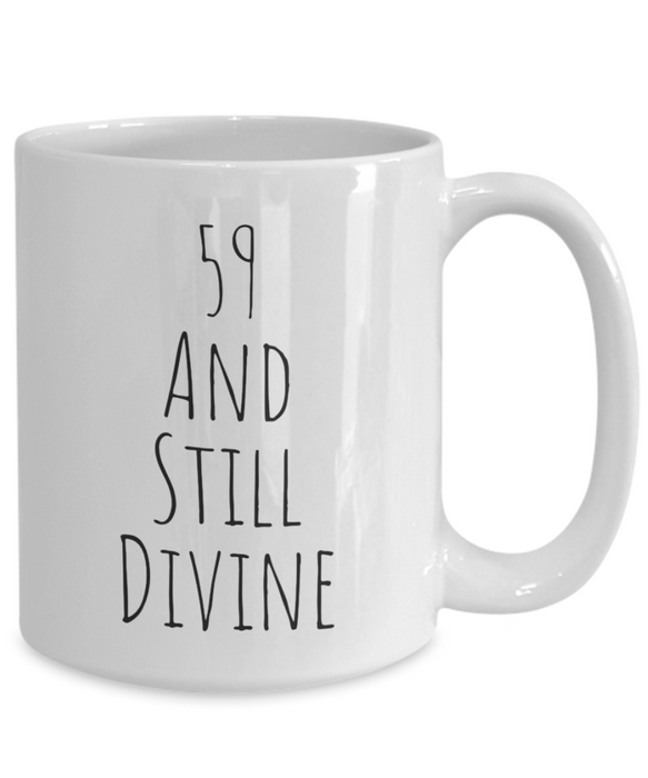 59th birthday mug, happy, 59th birthday mug, 59th birthday coffee mug, 59th Birthday Cup, Divine