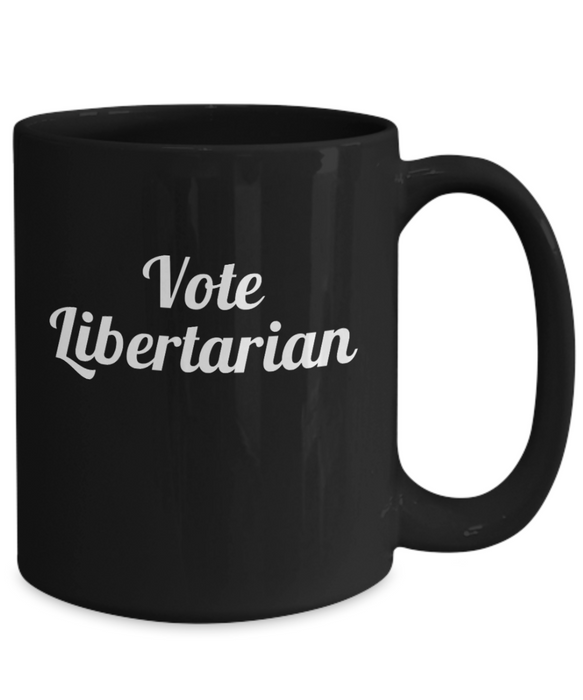 Libertarian Mug, Libertarian Coffee Mug, For Libertarian, Birthday, Christmas, Tea Cup, 2020 Election