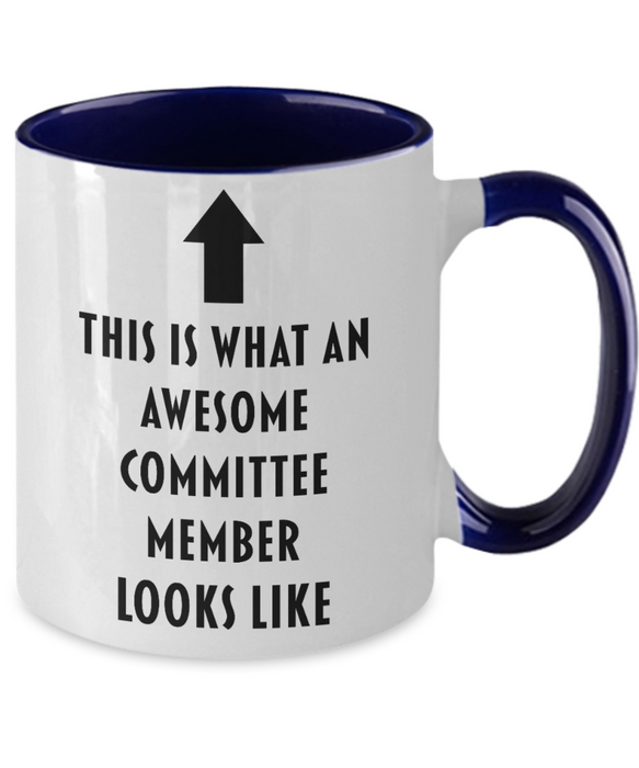 This Is What An Awesome Committee Member Looks Like, Funny, Cheap, Inappropriate, Gift For, Two-tone, Committee Member Coffee Mug