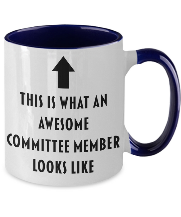 This Is What An Awesome Committee Member Looks Like, Funny, Cheap, Inappropriate, Gift For, Two-tone, Committee Member Coffee Mug