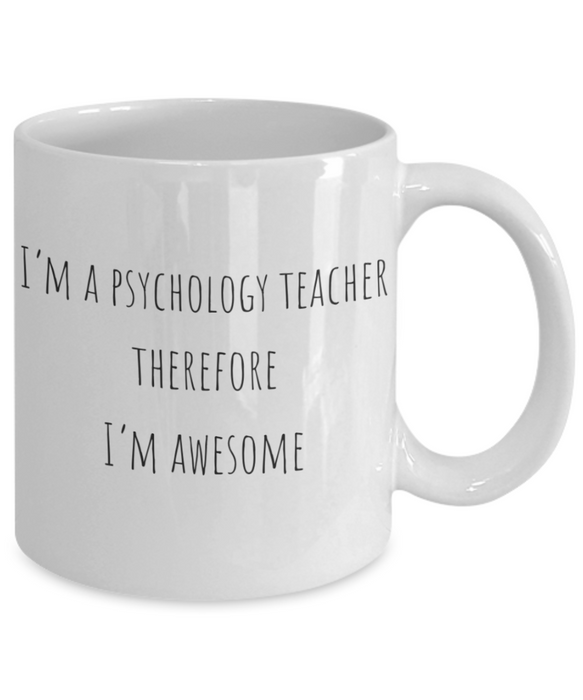 Psychology Teacher Mug, Psychology Teacher Coffee Mug, For Psychology, For Psychology Teacher, Tea Cup