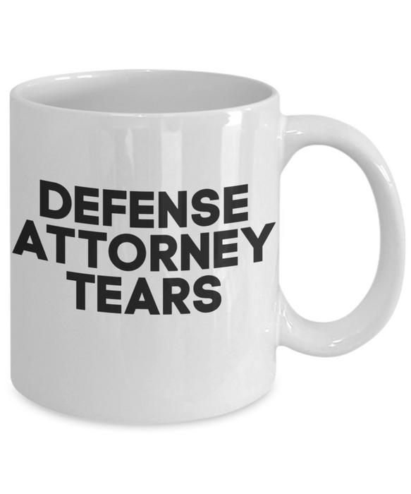 Prosecutor Coffee Mug, Mug for District Attorney - Defense Attorney Tears