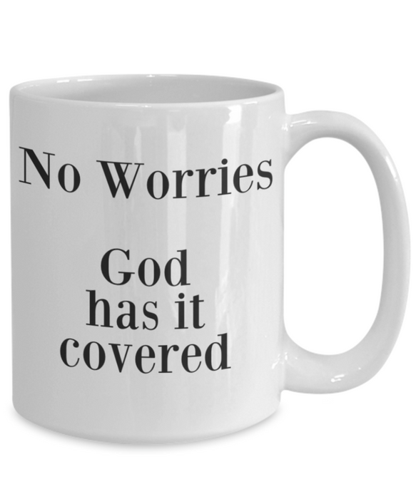 God Coffee Mug, Gods Got This, Coffee Mug God, Inspirational, Cup, Tea, Birthday, Christmas, For Her, For Him, Men, Women, No Worries God Has It Covered