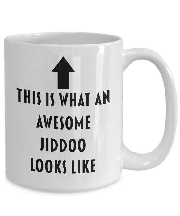 Jiddoo Coffee Cup, Funny Jiddoo Gift,  For Grandparent, This Is What An Awesome Jiddoo Looks Like, Unique Jiddoo Gift