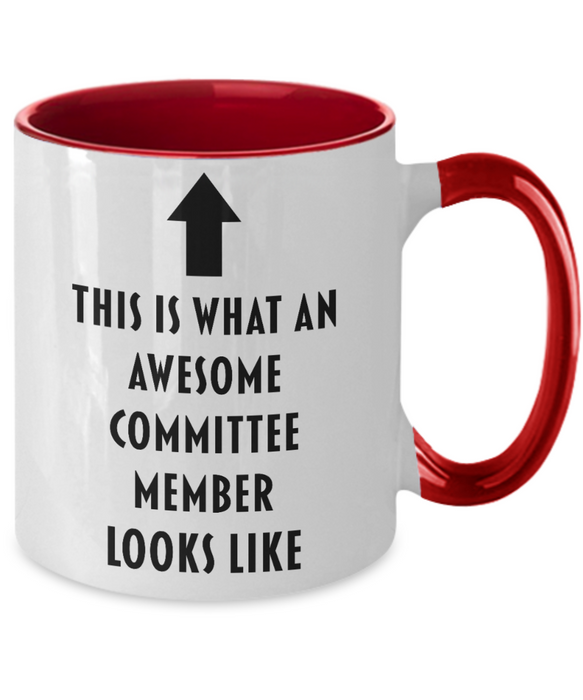 This Is What An Awesome Committee Member Looks Like, Funny, Cheap, Inappropriate, Gift For, Two-tone, Committee Member Coffee Mug