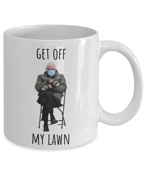 Bernie Sanders Mug, Coffee Cup, Inauguration, Democrat Glass, Socialist, Liberal, Get Off My Lawn