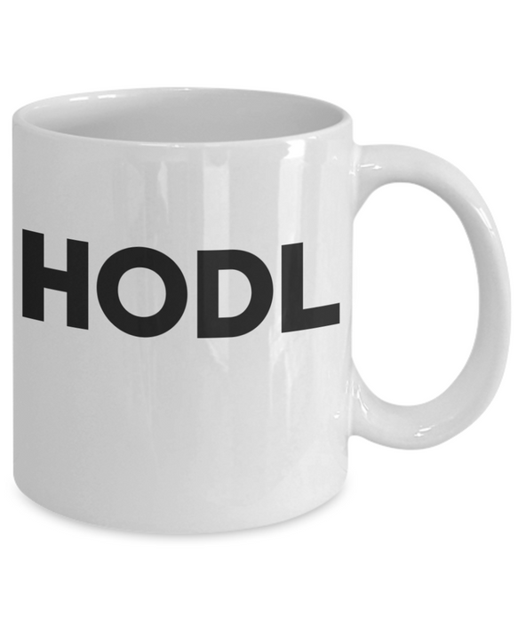 Hodl Coffee Mug, Bitcoin Coffee Cup, For Bitcoin Owner, Cryptocurrency Mug, Crypto, Ethereum, Dogecoin, Tether, Binance, Cardano, Holder