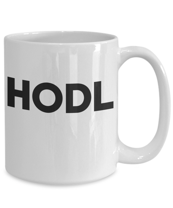 Hodl Coffee Mug, Bitcoin Coffee Cup, For Bitcoin Owner, Cryptocurrency Mug, Crypto, Ethereum, Dogecoin, Tether, Binance, Cardano, Holder