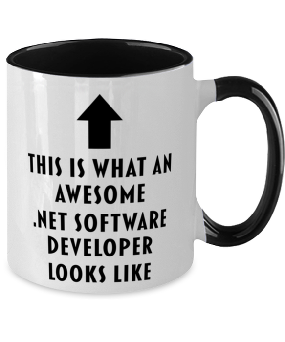 This is What an Awesome .Net Software Developer, Funny, Cheap, Inappropriate, Gift for, Black Two-Tone, .Net Software Developer Coffee Mug