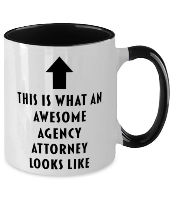 This is What an Awesome Agency Attorney, Funny, Cheap, Inappropriate, Gift for, Black Two-Tone, Agency Attorney Coffee Mug
