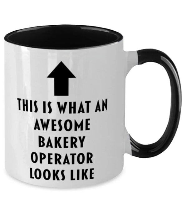 This is What an Awesome Bakery Operator, Funny, Cheap, Inappropriate, Gift for, Black Two-Tone, Bakery Operator Coffee Mug