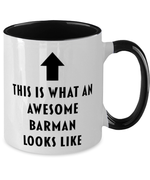 This is What an Awesome Barman, Funny, Cheap, Inappropriate, Gift for, Black Two-Tone, Barman Coffee Mug