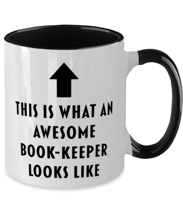 This is What an Awesome Book-Keeper, Funny, Cheap, Inappropriate, Gift for, Black Two-Tone, Book-Keeper Coffee Mug