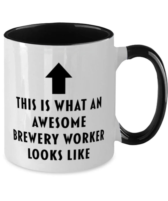 This is What an Awesome Brewery Worker, Funny, Cheap, Inappropriate, Gift for, Black Two-Tone, Brewery Worker Coffee Mug