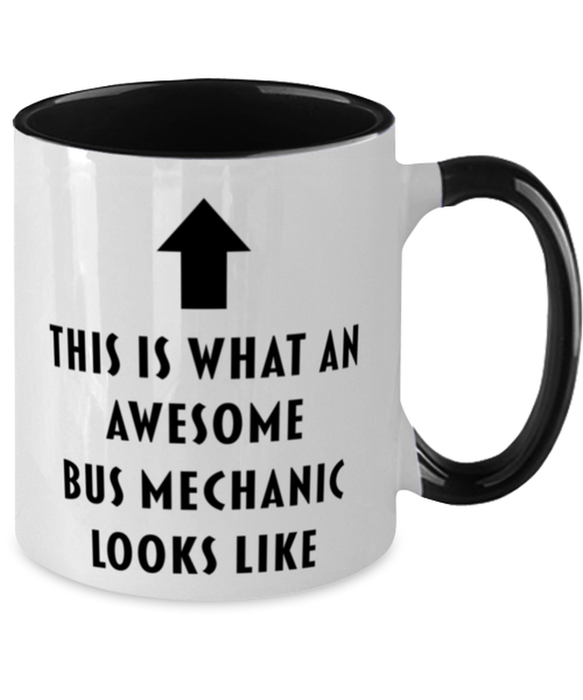 This is What an Awesome Bus Mechanic, Funny, Cheap, Inappropriate, Gift for, Black Two-Tone, Bus Mechanic Coffee Mug