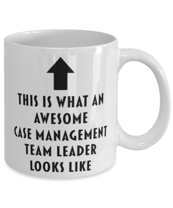 This is What an Awesome Case Management Team Leader Looks Like Coffee Mug, Funny, Cheap, Inappropriate, Gift for, Mug