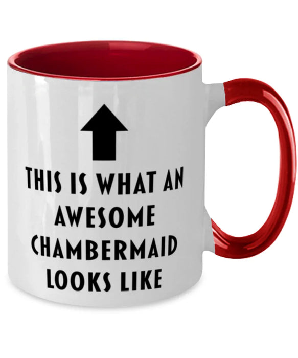 This is What an Awesome Chambermaid, Funny, Cheap, Inappropriate, Gift for, Red Two-Tone, Chambermaid Coffee Mug