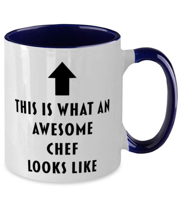 This is what an Awesome Chef, Funny, Cheap, Inappropriate, Gift for, navy Two-Tone, Chef Coffee Mug