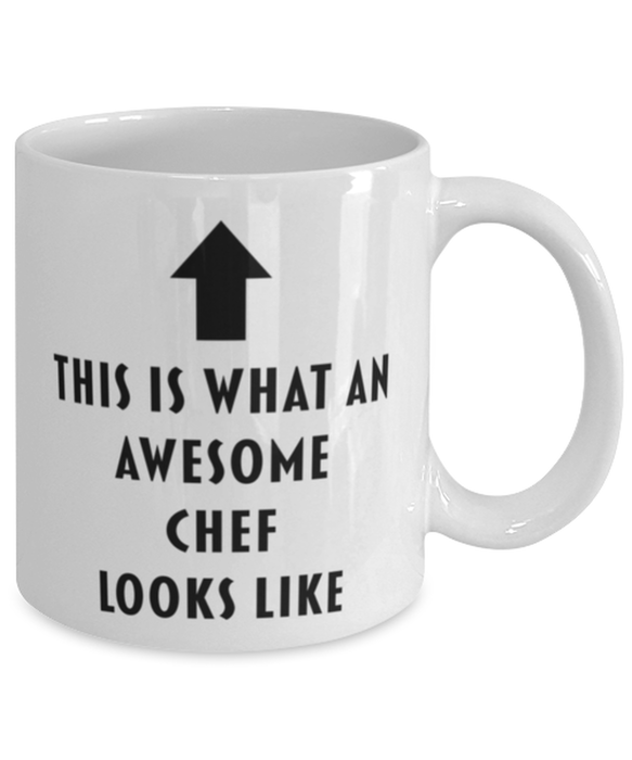 This is What an Awesome Chef Looks Like Coffee Mug, Funny, Cheap, Inappropriate, Gift for, Mug