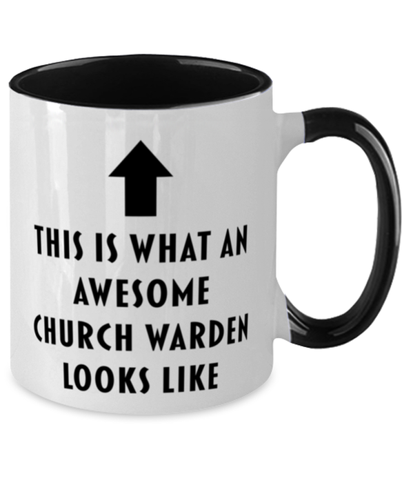 This is What an Awesome Church Warden, Funny, Cheap, Inappropriate, Gift for, Black Two-Tone, Church Warden Coffee Mug