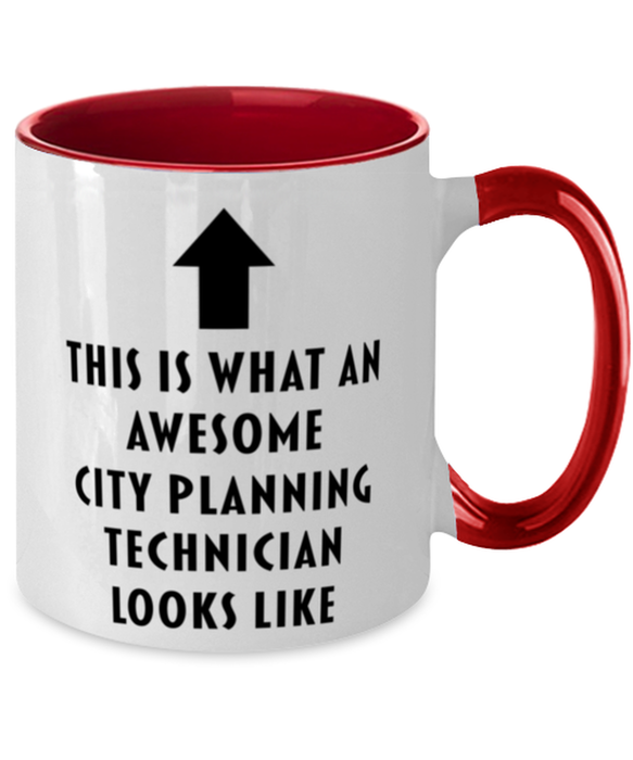 This is What an Awesome City Planning Technician, Funny, Cheap, Inappropriate, Gift for, Red Two-Tone, City Planning Technician Coffee Mug