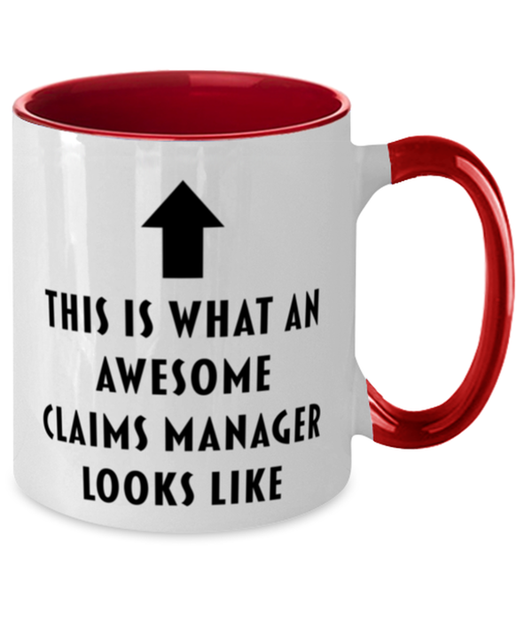 This is What an Awesome Claims Manager, Funny, Cheap, Inappropriate, Gift for, Red Two-Tone, Claims Manager Coffee Mug