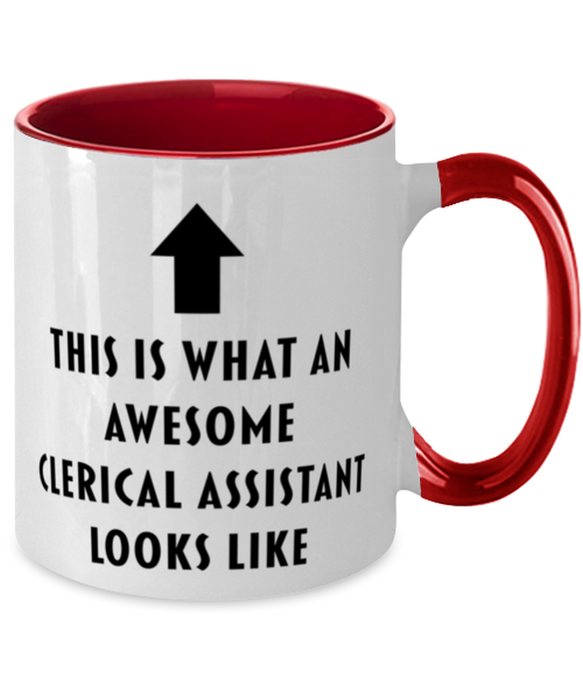 This is What an Awesome Clerical Assistant, Funny, Cheap, Inappropriate, Gift for, Red Two-Tone, Clerical Assistant Coffee Mug