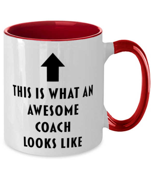 This is What an Awesome Coach, Funny, Cheap, Inappropriate, Gift for, Red Two-Tone, Coach Coffee Mug