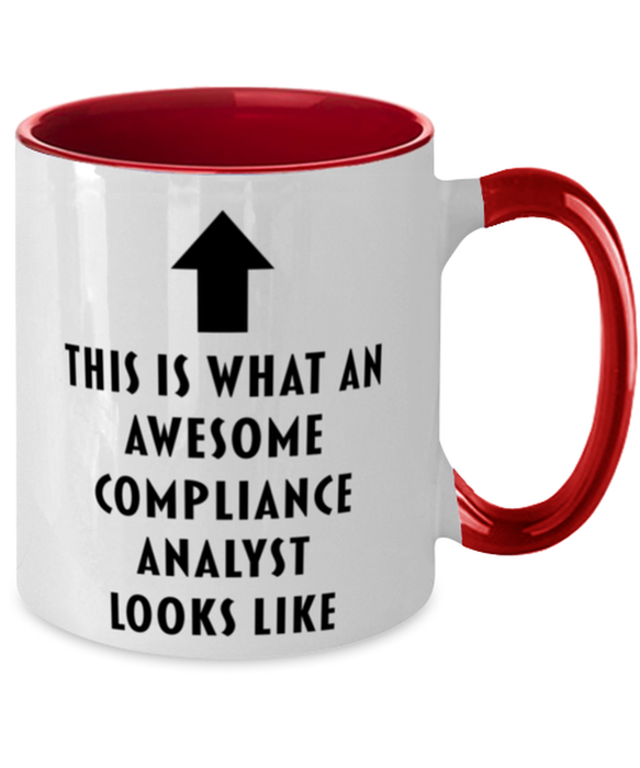 This is What an Awesome Compliance Analyst, Funny, Cheap, Inappropriate, Gift for, Red Two-Tone, Compliance Analyst Coffee Mug
