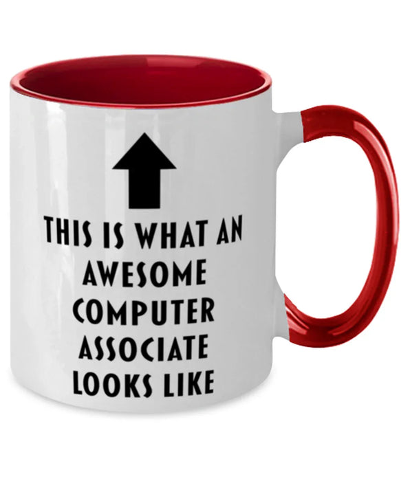 This is What an Awesome Computer Associate, Funny, Cheap, Inappropriate, Gift for, Red Two-Tone, Computer Associate Coffee Mug