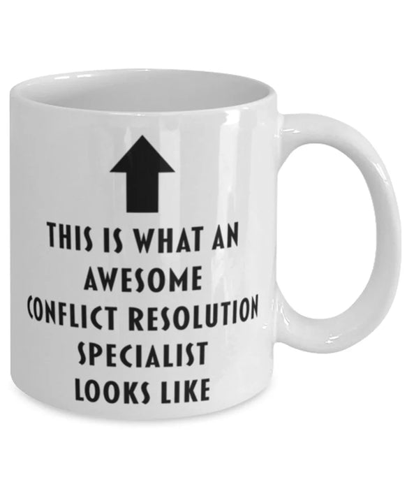 This is What an Awesome Conflict Resolution Specialist Looks Like Coffee Mug, Funny, Cheap, Inappropriate, Gift for, Mug