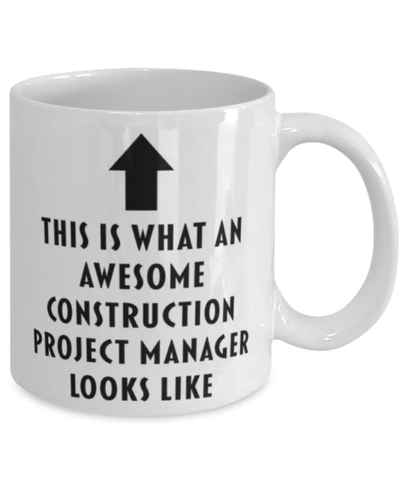 This is What an Awesome Construction Project Manager Looks Like Coffee Mug, Funny, Cheap, Inappropriate, Gift for, Mug