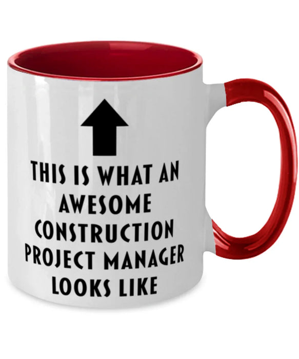 This is What an Awesome Construction Project Manager, Funny, Cheap, Inappropriate, Gift for, Red Two-Tone, Construction Project Manager Coffee Mug