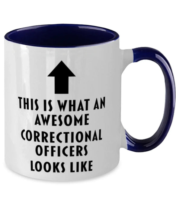 This is what an Awesome Correctional Officers, Funny, Cheap, Inappropriate, Gift for, navy Two-Tone, Correctional Officers Coffee Mug