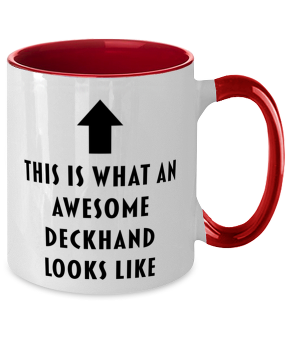 This is What an Awesome Deckhand, Funny, Cheap, Inappropriate, Gift for, Red Two-Tone, Deckhand Coffee Mug