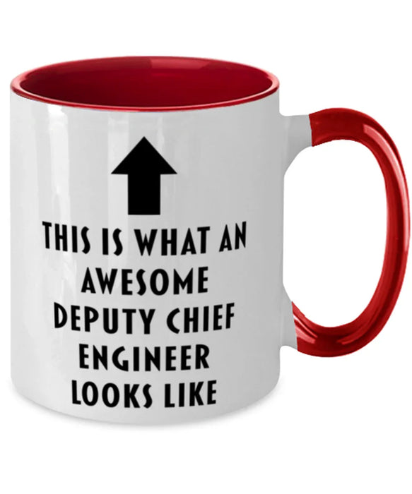 This is What an Awesome Deputy Chief Engineer, Funny, Cheap, Inappropriate, Gift for, Red Two-Tone, Deputy Chief Engineer Coffee Mug