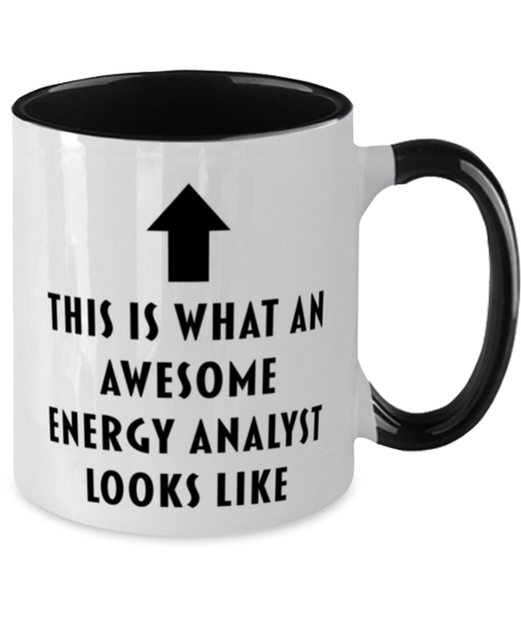 This is What an Awesome Energy Analyst, Funny, Cheap, Inappropriate, Gift for, Black Two-Tone, Energy Analyst Coffee Mug