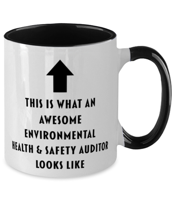 This is What an Awesome Environmental Health & Safety Auditor, Funny, Cheap, Inappropriate, Gift for, Black Two-Tone, Environmental Health & Safety Auditor Coffee Mug