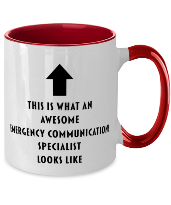 This is What an Awesome Emergency Communications Specialist, Funny, Cheap, Inappropriate, Gift for, Red Two-Tone, Emergency Communications Specialist Coffee Mug