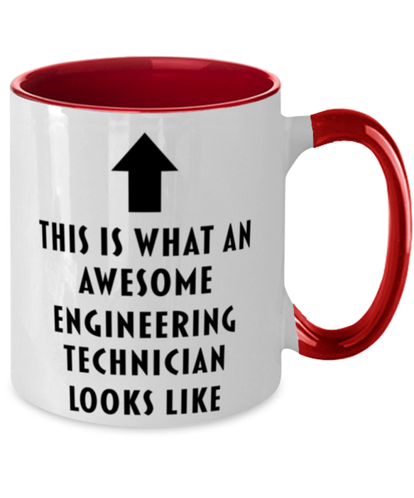 This is What an Awesome Engineering Technician, Funny, Cheap, Inappropriate, Gift for, Red Two-Tone, Engineering Technician Coffee Mug