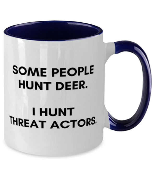 Cyber Security Analyst, Technician, CISO Coffee Mug, I Hunt Threat Actors, Chief Information Security Officer, Cyber Security Analyst, Technician, CISO Funny, Inappropriate, Gag, Coffee Mug Navy Two Tone, Gift for Cyber Security Analyst, Technician, CISO
