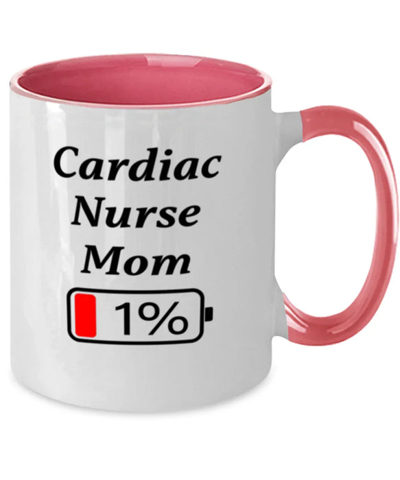 Funny Cardiac Nurse Mom Coffee Mug, Gift for Cardiac Nurse Mom, 1% Battery Cardiac Nurse Mom, Gag Gift for Cardiac Nurse Mom, Unique, Cheap, Christmas, Birthday, Nurse Week, Two Tone Pink