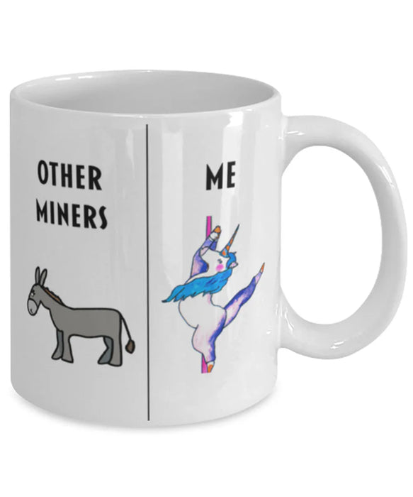Funny Miner Coffee Mug, Gift for Miner, Gag Gift for Miner, Unique Gift for Miner, Cheap Miner Gift, Donkey Unicorn Mug