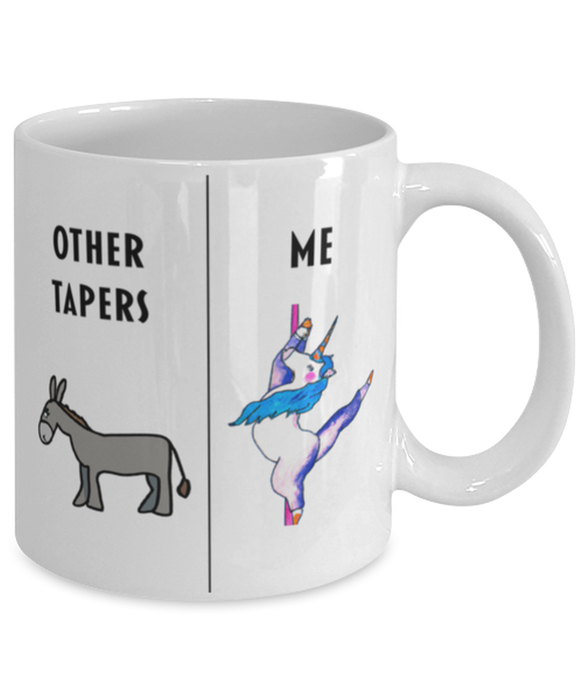 Funny Taper Coffee Mug, Gift for Taper, Gag Gift for Taper, Unique Gift for Taper, Cheap Taper Gift, Donkey Unicorn Mug