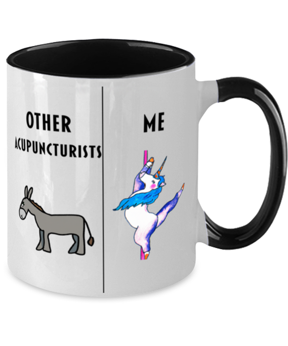 Funny Acupuncturist Coffee Mug, Gift for Acupuncturist, Gag Gift for Acupuncturist, Unique Gift for Acupuncturist, Cheap Acupuncturist Gift, Donkey Unicorn Two Tone Black Mug