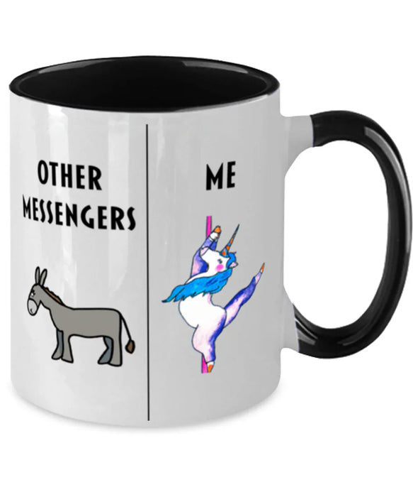 Funny Messenger Coffee Mug, Gift for Messenger, Gag Gift for Messenger, Unique Gift for Messenger, Cheap Messenger Gift, Donkey Unicorn Two Tone Black Mug