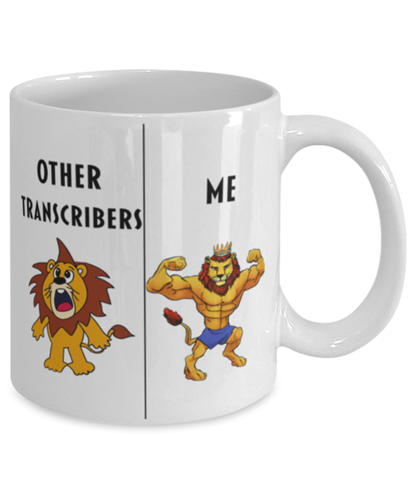 Gift for Transcriber,Funny Transcriber Coffee Mug, Gag Gift for Transcriber, Unique Gift for Transcriber, Cheap, Perfect, Amazing, Awesome Lion Coffee Mug