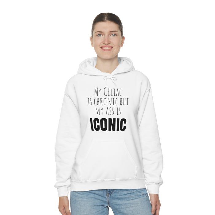 Celiac Disease Hoodie, My Celiac is Chronic but My Ass is Iconic, Funny Celiac Gift, Awesome Celiac Gift, Gift for Celiac, Celiac Awareness, Mother's Day, Birthday