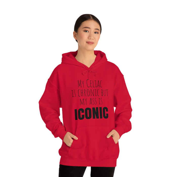 Celiac Disease Hoodie, My Celiac is Chronic but My Ass is Iconic, Funny Celiac Gift, Awesome Celiac Gift, Gift for Celiac, Celiac Awareness, Mother's Day, Birthday