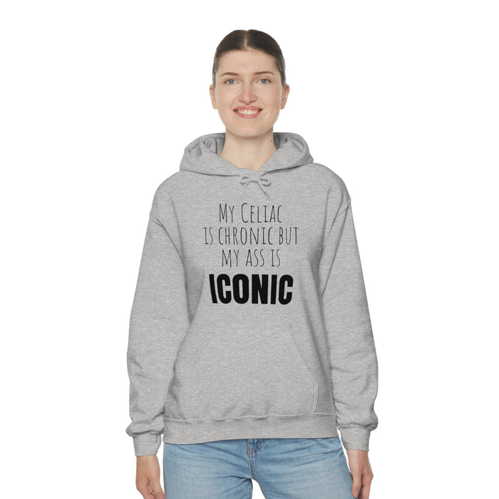 Celiac Disease Hoodie, My Celiac is Chronic but My Ass is Iconic, Funny Celiac Gift, Awesome Celiac Gift, Gift for Celiac, Celiac Awareness, Mother's Day, Birthday